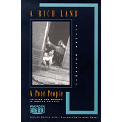 A Rich Land, a Poor People - 2nd Edition by  Thomas Benjamin (Paperback)