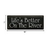 Slickblue Wood Wall Sign Life’s Better On The River – Cottage Lake House Rustic Cabin Decor 7x18, Color Options - 3 of 3