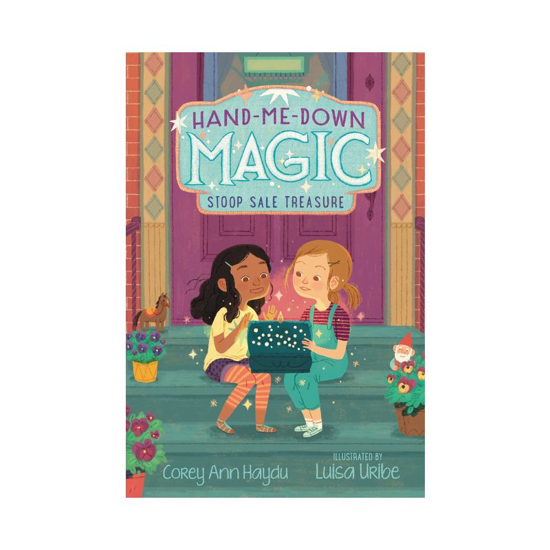 Hand-Me-Down Magic: Stoop Sale Treasure - by  Corey Ann Haydu (Paperback), 1 of 2