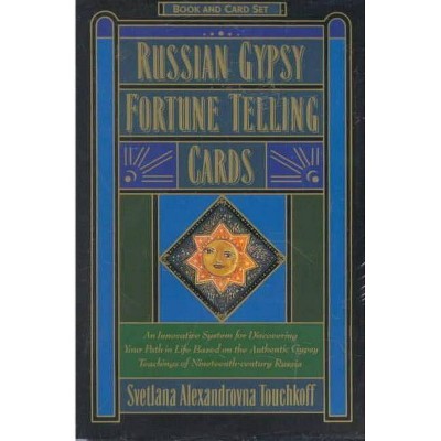 Russian Gypsy Fortune Telling Cards - by  Svetlana A Touchkoff (Hardcover)