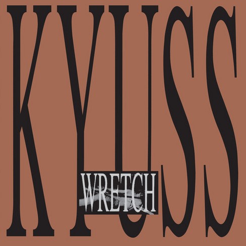 Kyuss - Wretch - image 1 of 1