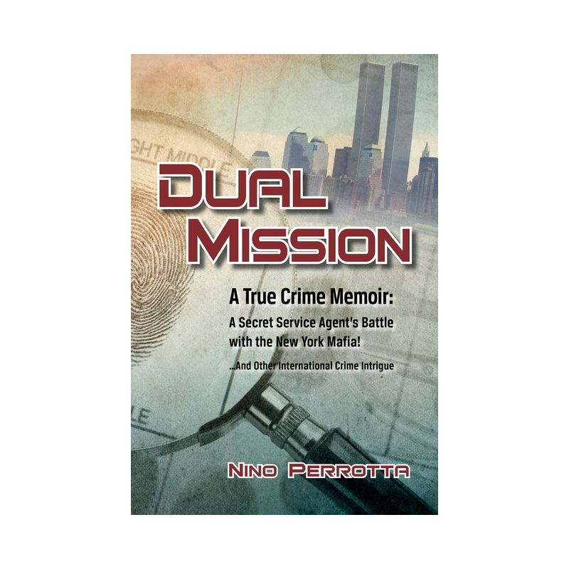 Dual Mission - by  Nino Perrotta (Paperback), 1 of 2