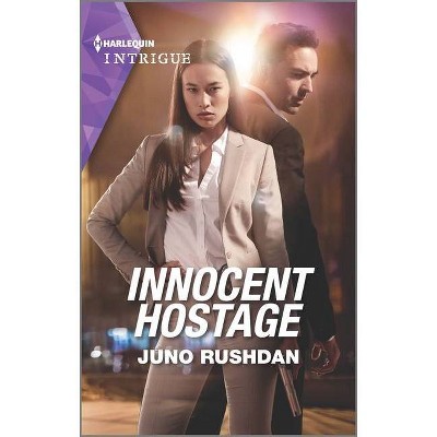 Innocent Hostage - (A Hard Core Justice Thriller) by  Juno Rushdan (Paperback)