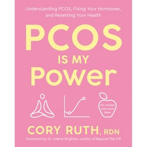 Pcos Is My Power - by  Cory Ruth (Paperback) - 1 of 1