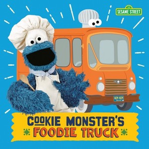 Cookie Monster's Foodie Truck (Sesame Street) - by  Naomi Kleinberg (Board Book) - 1 of 1