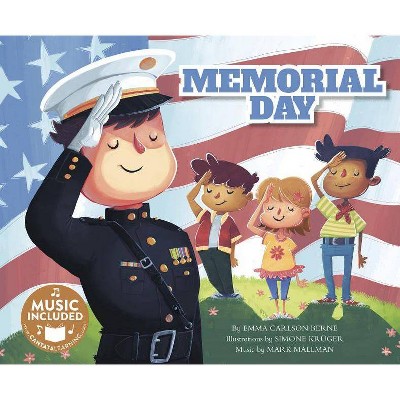 Memorial Day - (Holidays in Rhythm and Rhyme) by  Emma Bernay & Emma Carlson Berne (Paperback)