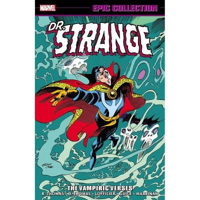 Doctor Strange Epic Collection: The Vampiric Verses - by  Al Ewing & Dan Slott & Robbie Thompson & Jonathan Hickman (Paperback)