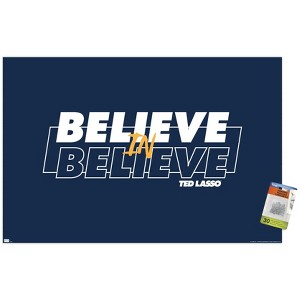 Trends International Ted Lasso - Believe In Believe Unframed Wall Poster Prints - 1 of 4