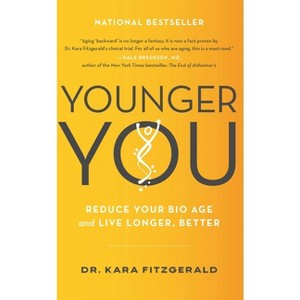 Younger You - by  Kara N Fitzgerald (Paperback) - 1 of 1