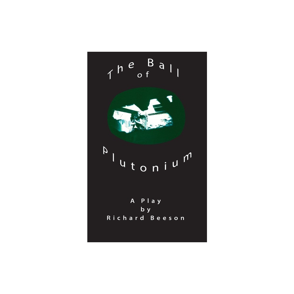 The Ball of Plutonium