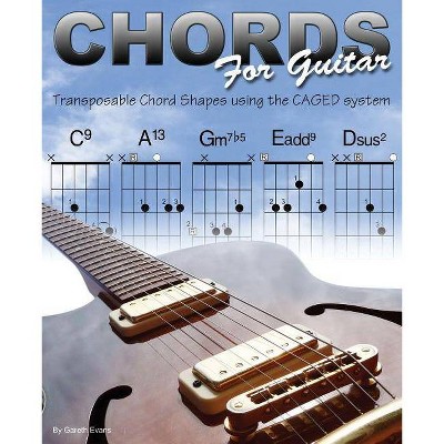 Chords for Guitar - by  Gareth Evans (Paperback)