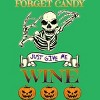 Women's Design By Humans Halloween Costume Forget Candy Just Give Me Wine Gift By TeeShirtMadness Racerback Tank Top - 2 of 3