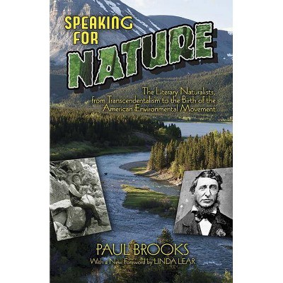 Speaking for Nature - by  Paul Brooks (Paperback)