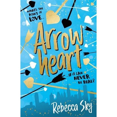  Arrowheart - (Love Curse) by  Rebecca Sky (Paperback) 