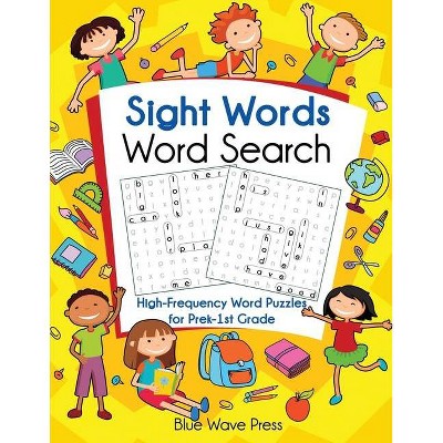 Sight Words Word Search - by  Blue Wave Press (Paperback)