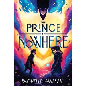 The Prince of Nowhere - by Rochelle Hassan - 1 of 1