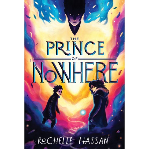 The Prince of Nowhere - by Rochelle Hassan - image 1 of 1