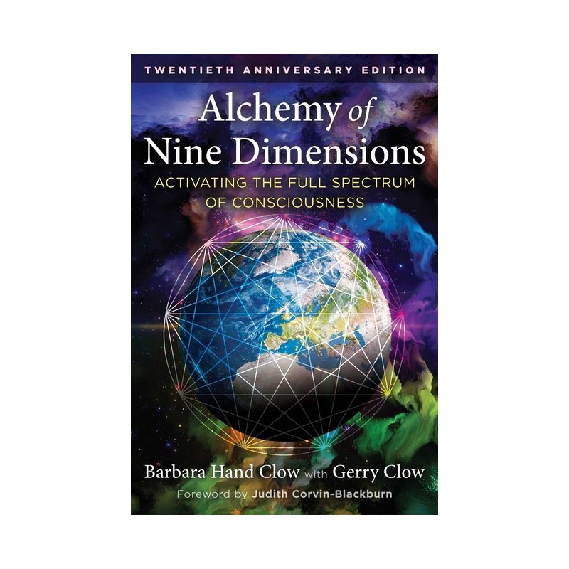 Alchemy of Nine Dimensions - 3rd Edition by  Barbara Hand Clow (Paperback), 1 of 2