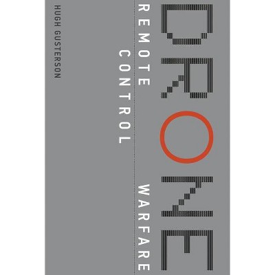 Drone - (Mit Press) by  Hugh Gusterson (Paperback)