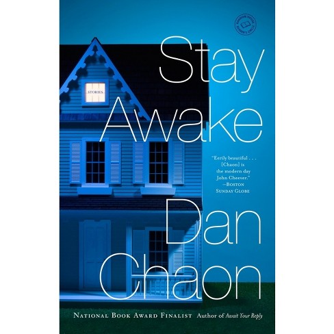 Stay Awake - by  Dan Chaon (Paperback) - image 1 of 1