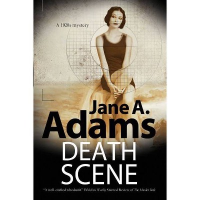 Death Scene - (Henry Johnstone Mystery) by  Jane A Adams (Hardcover)