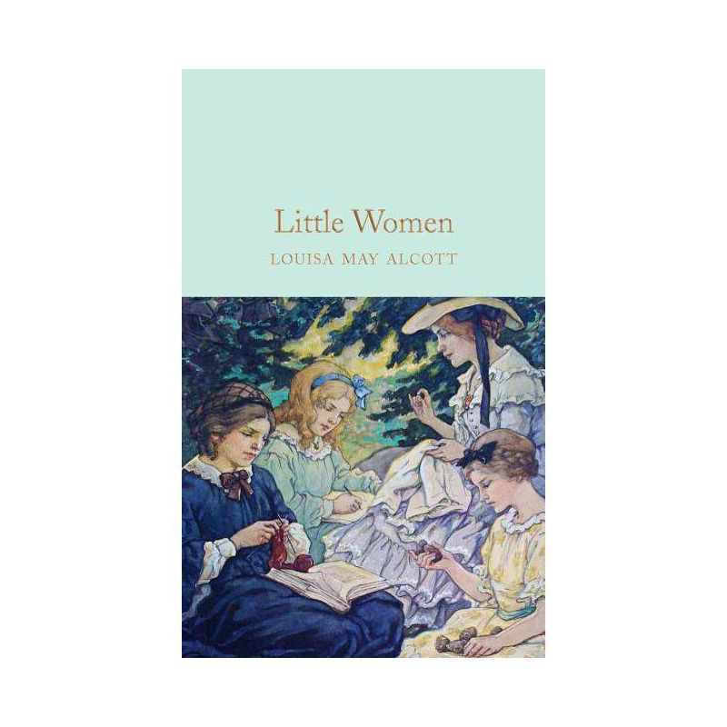 Little Women - by  Louisa May Alcott (Hardcover), 1 of 2