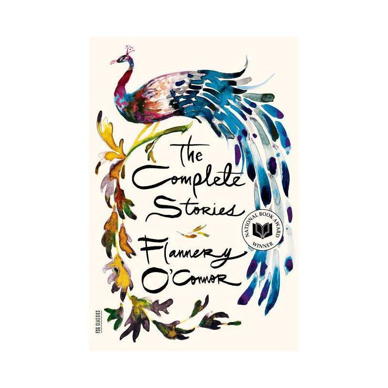 The Complete Stories - (FSG Classics) by  Flannery O'Connor (Paperback), 1 of 2