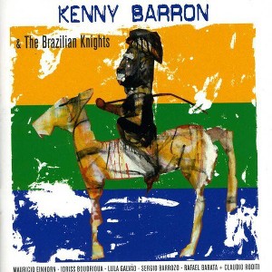 Kenny Barron - Kenny Barron & the Brazilian Knights (CD) - 1 of 1