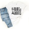 Simply Sage Market Got A Little Dirt On My Boots Short Sleeve Tee - 3 of 4