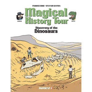 Magical History Tour Vol. 15: Dinosaurs - by  Fabrice Erre (Hardcover) - 1 of 1