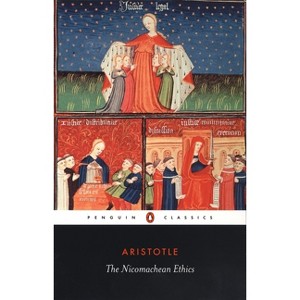 The Nicomachean Ethics - (Penguin Classics) by  Aristotle (Paperback) - 1 of 1