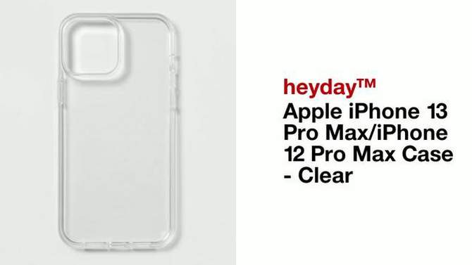 Apple iPhone 13 Pro Max/iPhone 12 Pro Max Case - heyday&#8482; Clear, 2 of 5, play video