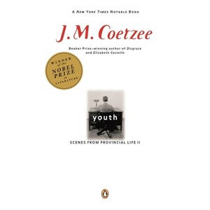 Youth - (Scenes from Provincial Life) by  J M Coetzee (Paperback) - 1 of 1