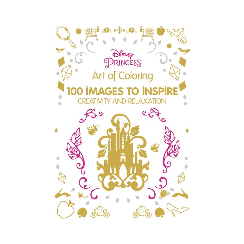Disney Princess Adult Coloring Book: 100 Images to Inspire Creativity and Relaxation by Enterprises Inc. Disney (Hardcover), 1 of 2