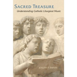 Sacred Treasure - by  Joseph P Swain (Paperback) - 1 of 1