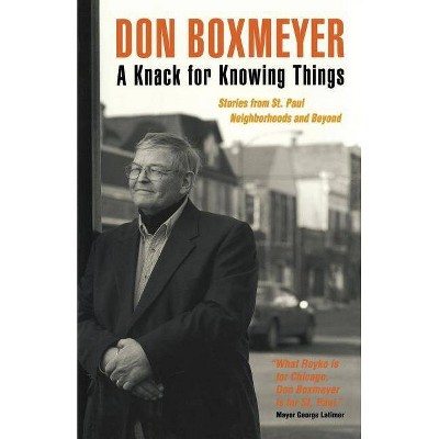 A Knack for Knowing Things - by  Don Boxmeyer (Paperback)