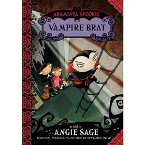 Araminta Spookie 4: Vampire Brat - by  Angie Sage (Paperback) - 1 of 1