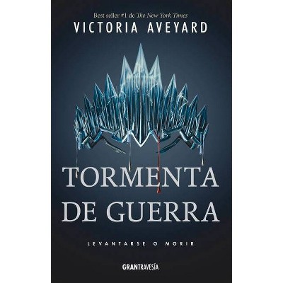 Tormenta de Guerra - (La Reina Roja) by  Victoria Aveyard (Paperback)