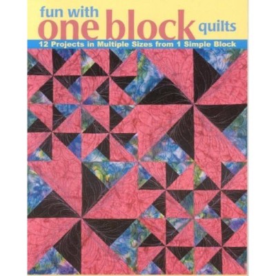 Fun with One Block Quilts - Print on Demand Edition - by  Cheryl Malkowski (Paperback)