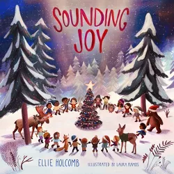Sounding Joy - by  Ellie Holcomb (Board Book)