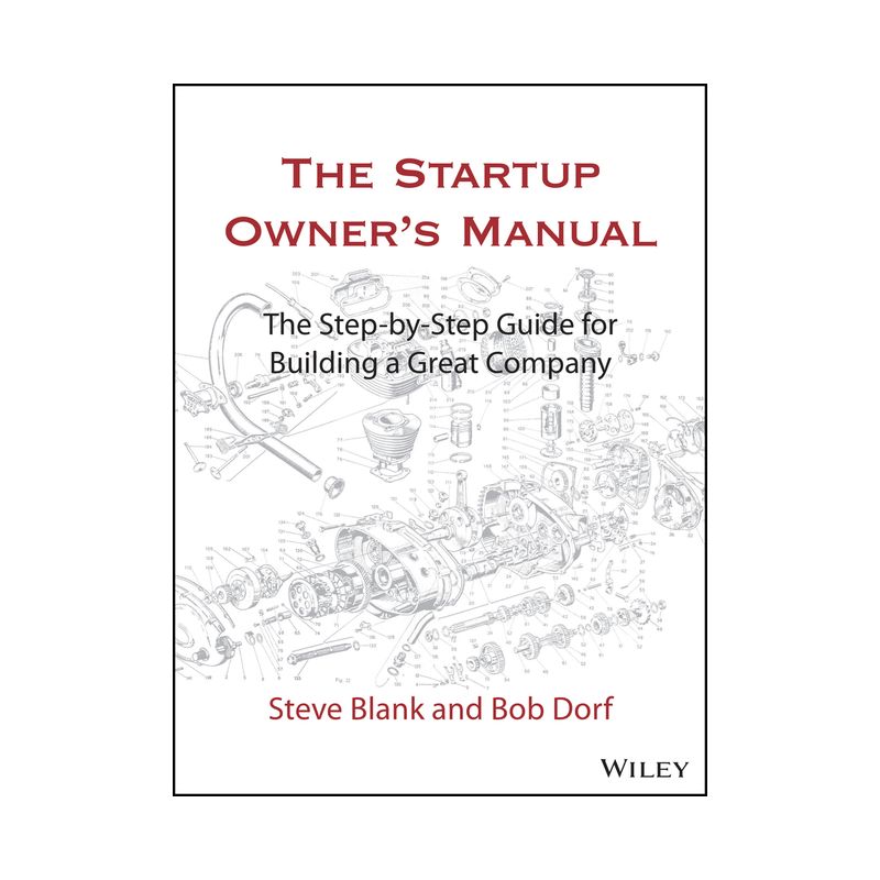 The Startup Owner's Manual - by  Steve Blank & Bob Dorf (Hardcover), 1 of 2