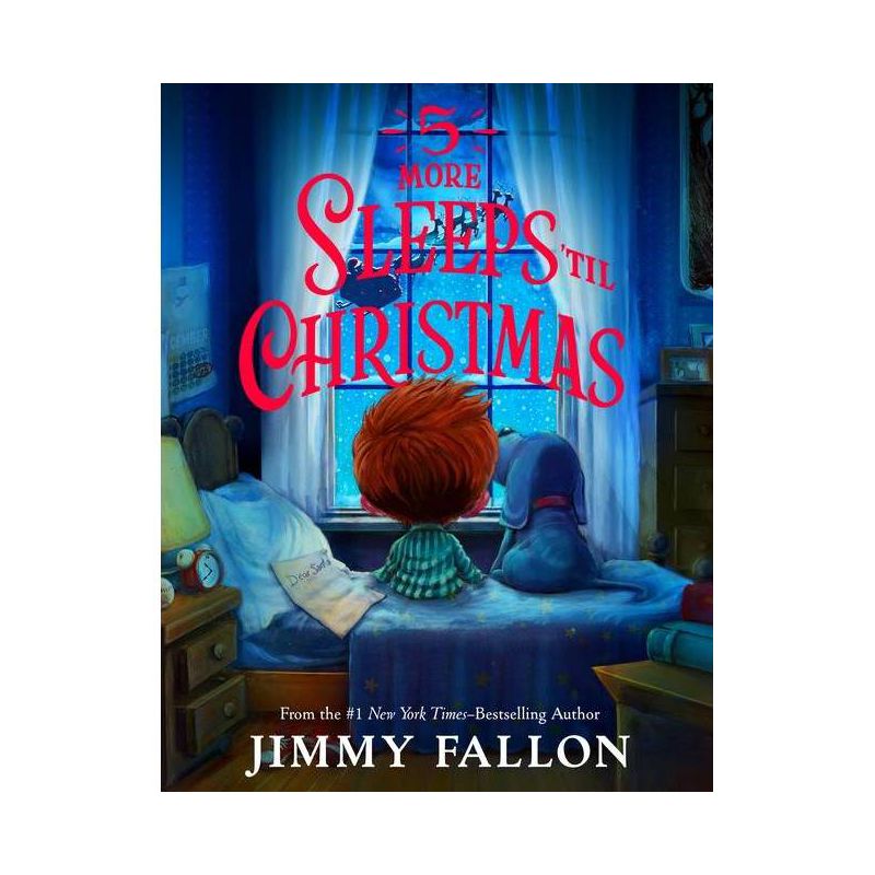 5 More Sleeps Till Christmas - by Jimmy Fallon (Hardcover), 1 of 2