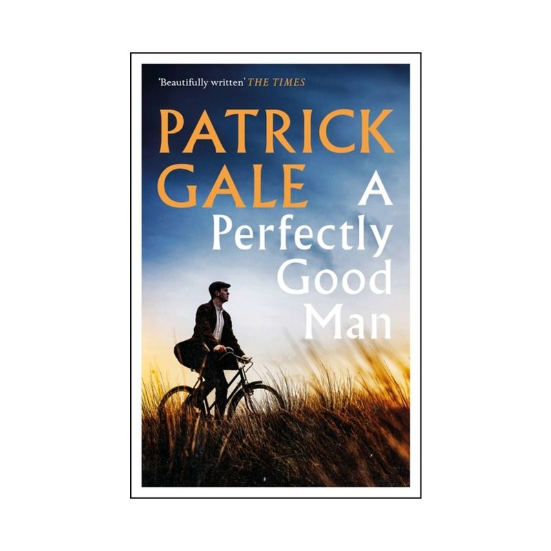 A Perfectly Good Man - by  Patrick Gale (Paperback), 1 of 2