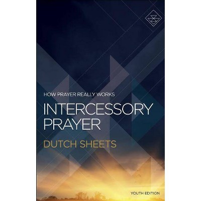 Intercessory Prayer - (Paperback)