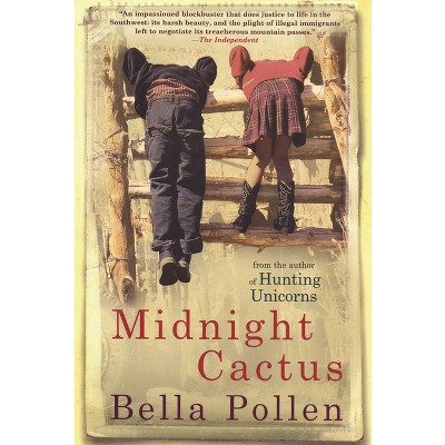 Midnight Cactus - by  Bella Pollen (Paperback)