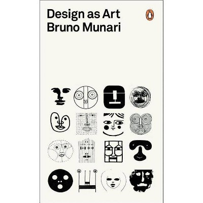 Design as Art - by  Bruno Munari (Paperback)