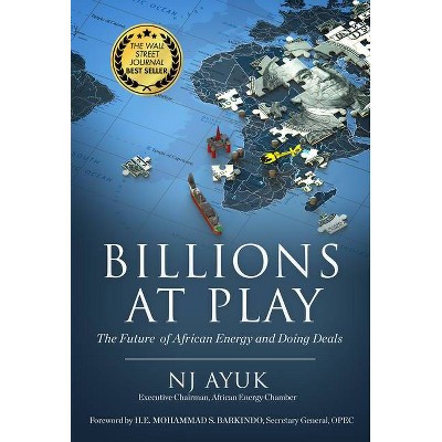 Billions at Play - 2nd Edition by  Nj Ayuk (Paperback)