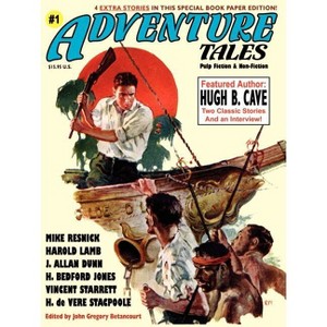 Adventure Tales #1 (Special Hugh B. Cave Issue) - (Paperback) - 1 of 1