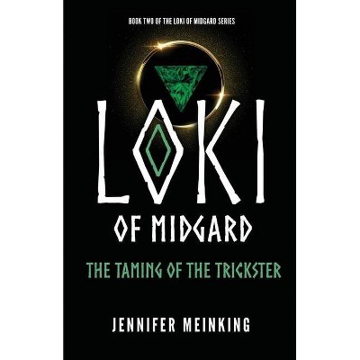 Loki of Midgard - (The Loki of Midgard) by  Jennifer Meinking (Paperback)