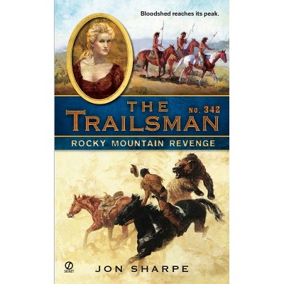 The Trailsman #342 - by  Jon Sharpe (Paperback)